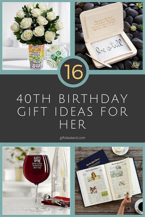 40th bday gift ideas for her